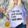 I Am Not Anti Social I Am Anti Idiot Introvert Saying Comfort Color Blast T-Shirt Amethyst