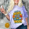 Please Be-Patient I'm From The 1900S Retro Sarcastic Saying Comfort Color Blast T-Shirt Amethyst