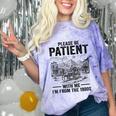 Please Be-Patient With-Me I'm From The 1900s Oregon Trail Comfort Color Blast T-Shirt Amethyst