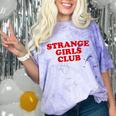 Strange Girls Club Weird Antisocial Introvert Humor Comfort Color Blast T-Shirt Amethyst