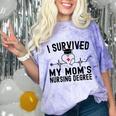 I Survived My Mom's Nursing Degree Nursing School Graduation Comfort Color Blast T-Shirt Amethyst