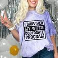 I Survived My Wife's Doctorate Program PhD Graduation Comfort Color Blast T-Shirt Amethyst