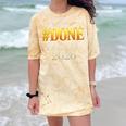 Done Class Of 2026 Graduation Comfort Color Blast T-Shirt Citrine