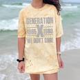Generation X We Don't Care Gen X Gen Xer Nostalgia Comfort Color Blast T-Shirt Citrine Generation X We Don't Care Gen X Gen Xer Nostalgia Comfort Color Blast T-Shirt Citrine