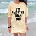 I'M SMARTER THAN YOU Shirt Graduation School Idea Comfort Color Blast T-Shirt Citrine