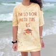 I'm So Done With This BS Graduation Comfort Color Blast T-Shirt Citrine