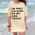 I'm Only Talking To My Dog Today Introvert Comfort Color Blast T-Shirt Citrine