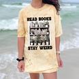 Read Books Stay Weird Book Lover Joke Introvert Reading Premium Comfort Color Blast T-Shirt Citrine Read Books Stay Weird Book Lover Joke Introvert Reading Premium Comfort Color Blast T-Shirt Citrine