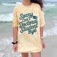 Sorry Can't Doctoral Student Bye PhD Graduation Student Grad Comfort Color Blast T-Shirt Citrine