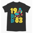 1983 Retro Raised In The 80s Old School Nostalgia Vibes Unisex T-Shirt 1983 Retro Raised In The 80s Old School Nostalgia Vibes Unisex T-Shirt