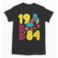 1984 Retro Raised In The 80s Old School Nostalgia Vibes Unisex T-Shirt