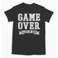 2018 Game Over College High School Graduation Senior Shirt Unisex T-Shirt
