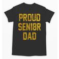 2018 Senior Dad High School Graduation Party SEN18RShirt Unisex T-Shirt