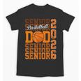 2026 Basketball Senior Dad Graduation Matching Family Unisex T-Shirt
