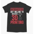 3D Printer Introvert 3D Printing Unisex T-Shirt