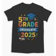 5th Grade Graduation 2025 Graphic – Class Of 2025 Theme Unisex T-Shirt