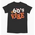 60's Vibe Retro Nostalgia Classic Mixtape Era 1960s Party Unisex T-Shirt
