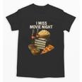 80's & 90's Nostalgia T- Shirt I Miss Movie Night Unisex T-Shirt 80's & 90's Nostalgia T- Shirt I Miss Movie Night Unisex T-Shirt