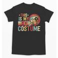 This Is My 80s Costume Vintage Style Nostalgia 1980s Retro Unisex T-Shirt