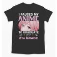 8th Grade Graduation Anime 2024 Graduate Middle School Girls Unisex T-Shirt