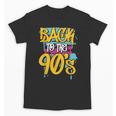 90's Nineties 1990s Nostalgia Unisex T-Shirt
