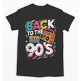90's Nineties Nostalgia Costume Party Back To The 90s Unisex T-Shirt 90's Nineties Nostalgia Costume Party Back To The 90s Unisex T-Shirt