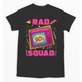 90s Rad Squad Retro Television 90s Aesthetic Nostalgia Unisex T-Shirt 90s Rad Squad Retro Television 90s Aesthetic Nostalgia Unisex T-Shirt