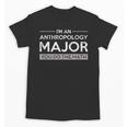 Anthropology Major College Graduation Gift Unisex T-Shirt