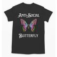 Antisocial Butterfly Aesthetic Introvert For Women Men Unisex T-Shirt Antisocial Butterfly Aesthetic Introvert For Women Men Unisex T-Shirt