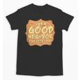 Antisocial Like A Good Neighbor Stay Over There Introvert Unisex T-Shirt Antisocial Like A Good Neighbor Stay Over There Introvert Unisex T-Shirt