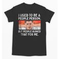 Antisocial Not A People Person Socially Selective Introvert Unisex T-Shirt Antisocial Not A People Person Socially Selective Introvert Unisex T-Shirt