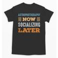 Astrophotography Now Minimal Socializing Introvert Vintage Unisex T-Shirt Astrophotography Now Minimal Socializing Introvert Vintage Unisex T-Shirt