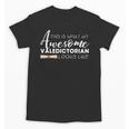 What An Awesome Valedictorian Looks Like Graduation Tee Unisex T-Shirt