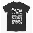 Bachelor Degree Graduation Unisex T-Shirt