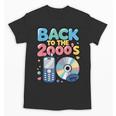 Back To The 2000s Retro Nostalgia Unisex T-Shirt Back To The 2000s Retro Nostalgia Unisex T-Shirt