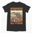 Ball Python Snake Introvert Ball Python Unisex T-Shirt Ball Python Snake Introvert Ball Python Unisex T-Shirt