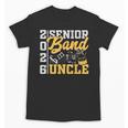 Band Senior Uncle Class Of 2026 Graduation Graduate Unisex T-Shirt