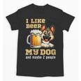 I Like Beer My Dog And Maybe 2 People Introvert Pun Unisex T-Shirt