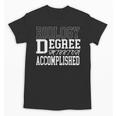 Biology Degree For College Graduation Tee Shirt T-Shirt Unisex T-Shirt