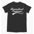 Biomedical Engineer Graduation For Him Or Her Unisex T-Shirt