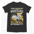 Board Game Saying Shy Introvert Geeks Unisex T-Shirt