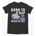 Born To Nap Forced To Exist Lazy Skeleton Couch Introverts Unisex T-Shirt