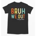 Bruh We Out 3rd Graders Third Grade Graduation Unisex T-Shirt