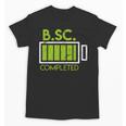 Bsc Completed Bachelor Of Science Graduation 2025 Unisex T-Shirt