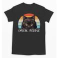 Cat Pun Introvert Anti Social Ew People Kitty Unisex T-Shirt