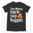 Chicken Nugget Saying Introvert Nuggie Foodie Food Unisex T-Shirt Chicken Nugget Saying Introvert Nuggie Foodie Food Unisex T-Shirt
