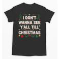 Christmas Sarcastic Introvert Holiday Shirt Unisex T-Shirt