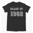 Class Of 1982 82 School Reunion Graduation Party Unisex T-Shirt