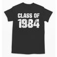 Class Of 1984 High School College Graduation Reunion Unisex T-Shirt