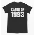 Class Of 1993 High School College Graduation Reunion T-Shirt Unisex T-Shirt